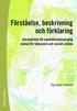 F�rst�else, beskrivning och f�rklaring : introduktion till samh�llsvetenskaplig metod f�r h�lsov�rd och socialt arbete