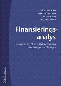 Finansieringsanalys : En introduktion till kassafl�desredovisning samt �vningar med l�sningar (h�ftad)