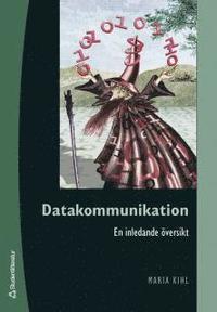 Datakommunikation : en inledande �versikt (h�ftad)