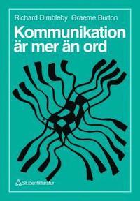 Kommunikation �r mer �n ord (h�ftad)