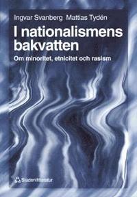 I nationalismens bakvatten (h�ftad)