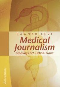 Medical Journalism (h�ftad)
