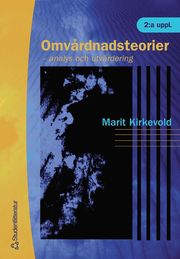 Omv�rdnadsteorier : analys och utv�rdering (h�ftad)