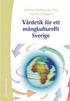 V�rdetik f�r ett m�ngkulturellt Sverige