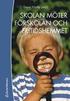Skolan m�ter f�rskolan och fritidshemmet