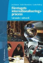 F�retagets internationaliseringsprocess (h�ftad)