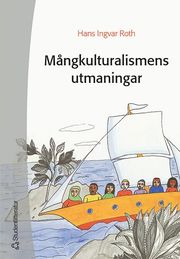 M�ngkulturalismens utmaningar (h�ftad)
