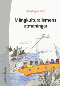M�ngkulturalismens utmaningar (h�ftad)
