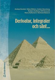 Derivator integraler och s�nt (h�ftad)