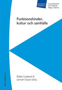Funktionshinder, kultur och samh�lle (h�ftad)