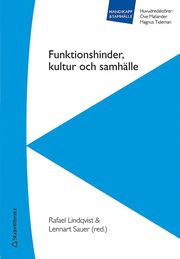 Funktionshinder, kultur och samh�lle (h�ftad)