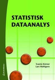 Statistisk dataanalys (inbunden)