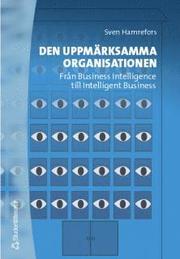Den uppm�rksamma organisationen (h�ftad)