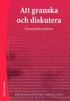 Att granska och diskutera : dramatikanalyser