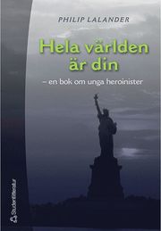 Hela v�rlden �r din (h�ftad)