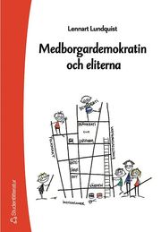 Medborgardemokratin och eliterna (h�ftad)