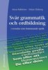 Sv�r grammatik och ordbildning