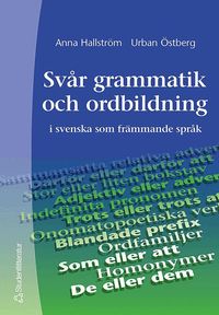 Sv�r grammatik och ordbildning (h�ftad)