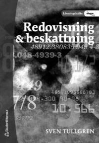 Redovisning & beskattning L�sningsh�fte (h�ftad)