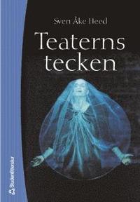 Teaterns tecken (h�ftad)