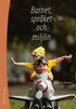 Barnet, spr�ket och milj�n : fr�n ord till mening