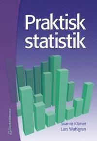 Praktisk statistik (inbunden)