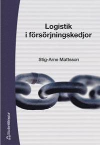 Logistik i f�rs�rjningskedjor (h�ftad)
