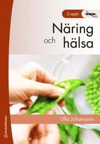 N�ring och h�lsa (h�ftad)