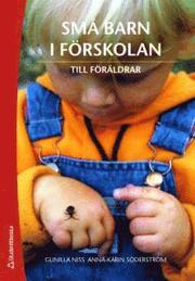 Sm� barn i f�rskolan : till f�r�ldrar, 10-pack (h�ftad)