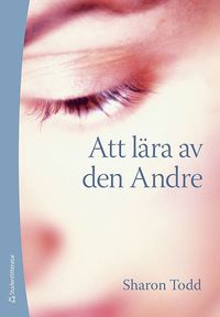 Att l�ra av den Andre (h�ftad)