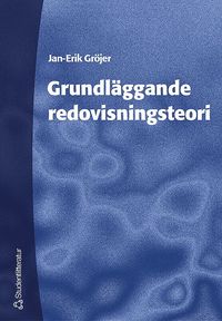 Grundl�ggande redovisningsteori (h�ftad)