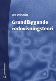 Grundl�ggande redovisningsteori (h�ftad)
