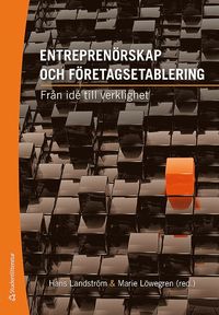 Entrepren�rskap och f�retagsetablering : fr�n id� till verklighet (h�ftad)