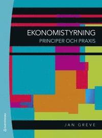 Ekonomistyrning : principer och praxis (h�ftad)