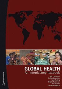 Global Health : An introductory textbook (h�ftad)