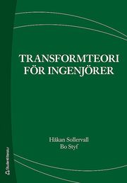 Transformteori f�r ingenj�rer (h�ftad)
