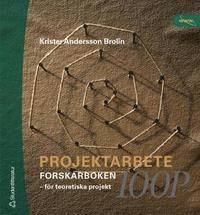 Projektarbete 100 p Forskarboken (h�ftad)