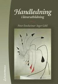 Handledning i l�rarutbildning (h�ftad)