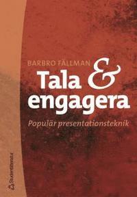 Tala och engagera (h�ftad)