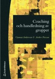 Coaching och handledning av grupper (h�ftad)