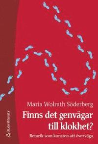 Finns det genv�gar till klokhet? (h�ftad)