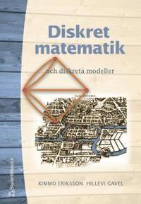 Diskret matematik och diskreta modeller (h�ftad)
