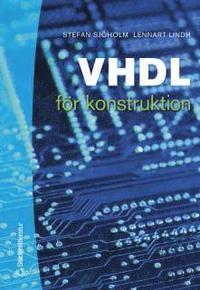 VHDL f�r konstruktion (inbunden)