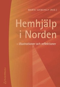 Hemhj�lp i Norden - illustrationer och reflektioner (h�ftad)