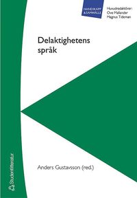 Delaktighetens spr�k (h�ftad)