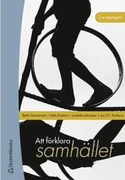 Att f�rklara samh�llet (h�ftad)