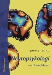 Neuropsykologi : en introduktion (h�ftad)