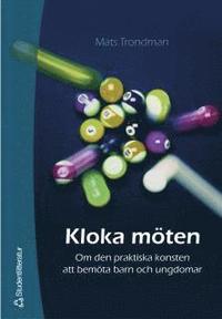 Kloka m�ten (h�ftad)