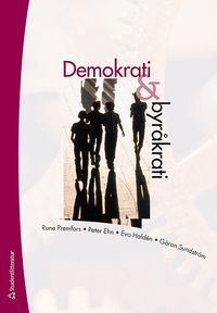 Demokrati & byr�krati (h�ftad)