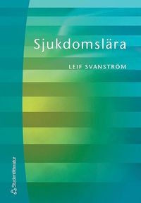 Sjukdomsl�ra (inbunden)